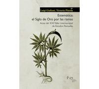 Estemática: el Siglo de Oro por las ramas. Actas del XVII taller internacional de estudios textuales (Moderna/comparata)