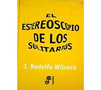 Estereoscopio de los solitarios, el