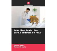 Esterilização de cães para o controlo da raiva