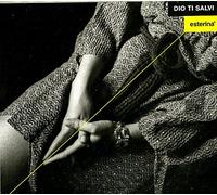 Esterina - Dio Ti Salvi