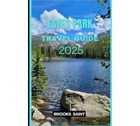ESTES PARK TRAVEL GUIDE 2025 (ROAM THE EARTH)