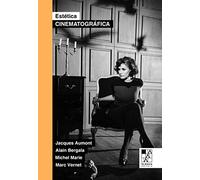 Estética cinematográfica (BIBLIOTECA DE LA MIRADA)