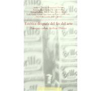 Estética después del fin del arte: Ensayos sobre Arthur Danto: 146 (La balsa de la Medusa)