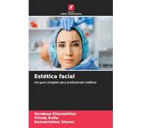Estética facial: Um guia completo para profissionais médicos