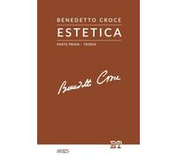 Estetica - Parte Prima: Teoria: Vol. 1 (Articolo 25)