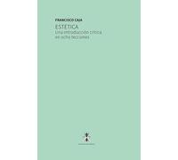 Estética. Una introducción crítica en ocho lecciones