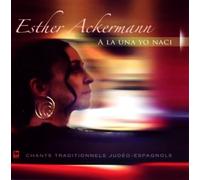 Esther Ackermann - A la Una Yo Naci