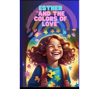 Esther And the Colors of Love"