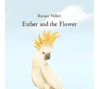 Esther and the Flower