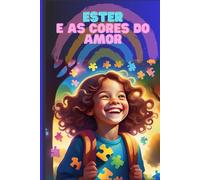 Esther e as cores do amor