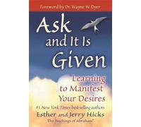 Esther Hicks Jerry Hicks Ask and It is Given (Tapa blanda) (Importación USA)