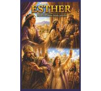 Esther Inductive Bible Study Journal: Read, Observe, Interpret, Apply, Pray