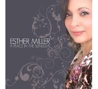 Esther Miller - A place in the Sunlight