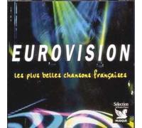 Esther Ofarim, Minouche Barelli, Françoise Hardy, R. Cogoi, Jean Vallée, Nathalie Pâque, Lara Fabian - Eurovision : Les Plus Belles Chansons Françaises (Coffret 3cd - 73 Titres)