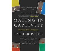 Esther Perel Mating in Captivity (Tapa blanda) (Importación USA)