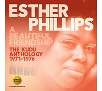 Esther Phillips - A Beautiful Friendship: The Kudu Anthology (1971-1976)