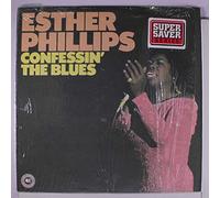 ESTHER PHILLIPS - confessin' the blues