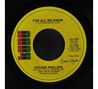 ESTHER PHILLIPS - For All We Know