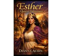 Esther Queen of Deliverance