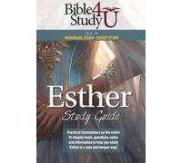 Esther Study Guide: A Bible Study 4 U Teaching Series