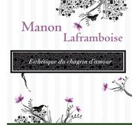 Esthetique du Chagrin d'Amour