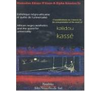 Esthétique Négro-africaine Et Quête De Luniversalité (ebook)