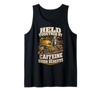 Estibador Held Together by Caffeine and Union Benefits Camiseta sin Mangas
