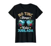 Estic Jubilada Regalo Friki Fiesta De Jubilación En Catalán Camiseta, Mujer, Negro, XL