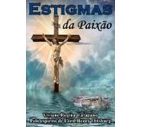Estigmas Da Paixão (ebook)