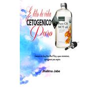 Estilo de vida cetogénico puro: Comience con Easy Keto Meal Prep y ayuno intermitente, especialmente para mujeres