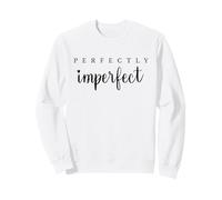 Estilo de Vida - Perfectamente imperfecto Sudadera