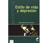 Estilo de vida y depresión: 5 (Síntesis psicología. Psicología evolutiva y de la educación)