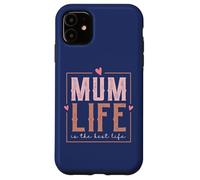 Estilo Retro Love Mum Life Is The Best Life For My Best Mum Carcasa para iPhone 11
