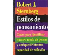 Estilos de pensamiento: Claves para nuestro modo de pensar y enriquecer la capacidad de reflexión: 12 (Saberes Cotidianos)