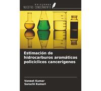 Estimación de hidrocarburos aromáticos policíclicos cancerígenos