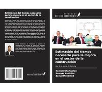 Estimación del tiempo necesario para la mejora en el sector de la construcción: Uso de la teoría de Deming
