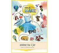 Estimada mare - entre tu i jo: Explica'm la historia de la teva vida