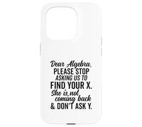 Estimado Álgebra Encuentra tu X No preguntes Y Texto Negro Condensado Carcasa para iPhone 15 Pro