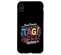Estimados Padres etiqueten su Camisa It Maestros último día de Escuela Carcasa para iPhone XS MAX