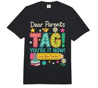 Estimados Padres: Tag: El último día de Clases de los Profesores de You'Re It Love Comfort Colors Adult Heavyweight T-Shirt