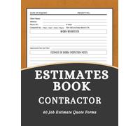 Estimate Book Contractor: Job Estimate Quote Notebook with Dot Grid Diagram / Measurement | Log Book Forms for a Contractor or General Handyman to Record Client Details
