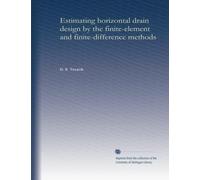 Estimating horizontal drain design by the finite-element and finite-difference methods
