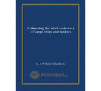 Estimating the wind resistance of cargo ships and tankers