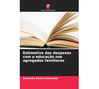 Estimativa das despesas com a educação nos agregados familiares
