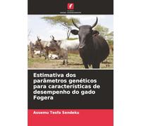 Estimativa dos parâmetros genéticos para características de desempenho do gado Fogera