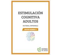 ESTIMULACIÓN COGNITIVA ADULTOS: EDICIÓN NÚMERO 4 (2021 09) (Estimulación Cognitiva para Adultos)