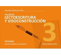 Estimulacion cognitiva para adultos. Taller de lectoescritura y visoconstrucción 3 | Andrés Sardinero Peña