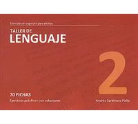 Estimulacion cognitiva para adultos. Taller de lenguaje 2 | Andrés Sardinero Peña