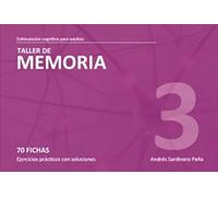Estimulación cognitiva para adultos.Taller de memoria 3 | Andrés Sardinero Peña