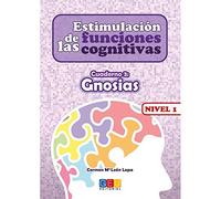 Estimulación de las funciones cognitivas nivel 1.Gnosias - Cuaderno 3 / Editorial GEU/ Desde 7 años / Refuerza habilidad mental / Para deterioro mental